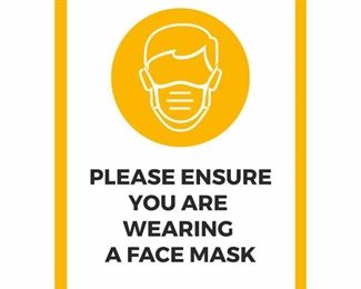 please esnure you are wearing a face mask sign