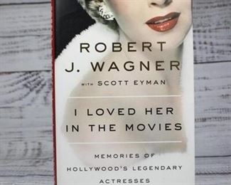 I Loved Her in the Movies Book by Robert J. Wagner