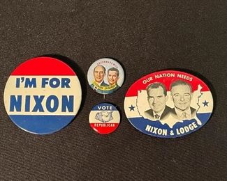 LOT #252 - $15 - Lot of 4 Political Pins - Nixon, Etc. (all shown here included in lot)