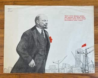 VINTAGE LENIN POSTER | Showing Lenin with a red handkerchief in his pocket before a cityscape busy with construction, a red flag flying in the background, with caption (roughly) translating to: "Having passed through hundreds of obstacles, We dare everything as bravely. With every step we take the leader's dream into action" [with some tears/creases to margins, condition as pictured]; 16-3/4 x 22-1/4 in. 