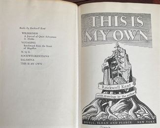 (2vol) ROCKWELL KENT | Including the first edition of This Is My Own (ex Katonah Library copy, with bookplate to inside cover) pub. 1940 by Duell, Sloan and Pearce, New York; and Wilderness: A Journal of Quiet Adventure in Alaska; hardcover with no dust jacket, pub. 1924 (second printing) by Putnam / Kinckerbocker Press, New York