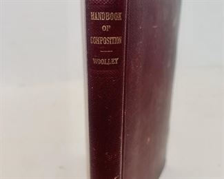 Antique (1907): HANDBOOK OF COMPOSITION:
A Compendium of Rules
By - Edwin C Woolley, PhD - Assistant Professor of English at the University of Wisconsin
Published by DC Heath & Co