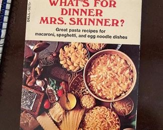 What's for Dinner Mrs. Skinner? cookbook