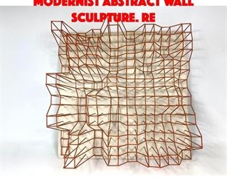 Lot 180 RONALD R BROWN 88 Modernist Abstract Wall Sculpture. Re