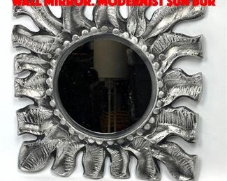 Lot 224 DON DRUMM STUDIOS Metal Wall Mirror. Modernist Sun Bur