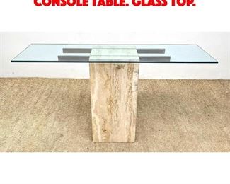 Lot 276 70s Modern Travertine console table. Glass top. 