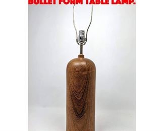 Lot 303 Modernist Danish Teak Bullet Form Table Lamp. 