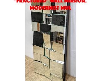 Lot 436 NEAL SMALL style Fractured Wall Mirror. Modernist Mul