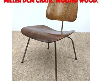 Lot 548 CHARLES EAMES Herman Miller DCM Chair. Molded wood. 