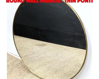 Lot 563 Decorator Italian Style Round Wall Mirror. Thin Ponti 