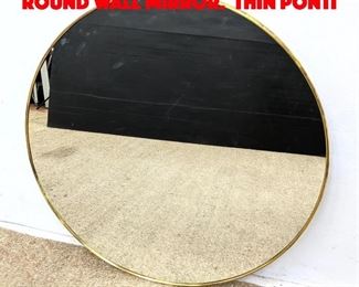 Lot 565 Decorator Italian Style Round Wall Mirror. Thin Ponti 