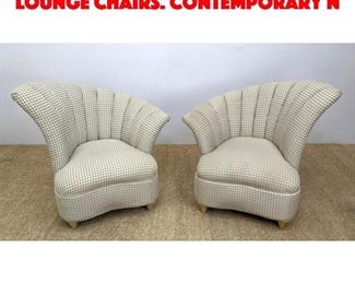 Lot 586 Pr Flared Shell Form Back Lounge Chairs. Contemporary N