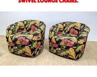 Lot 603 Pair Floral Upholstered Swivel Lounge Chairs.