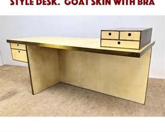 Lot 793 Decorator Karl Springer Style Desk. Goat Skin with Bra
