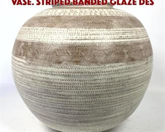Lot 805 Signed Art Pottery Large Vase. Striped Banded Glaze Des