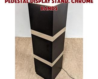 Lot 820 Modernist Light Up Pedestal Display Stand. Chrome bands