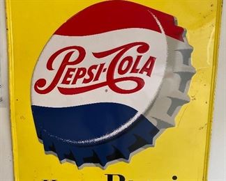 "Have a Pepsi" Embossed Metal Sign