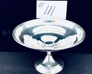 Sterling weighted compote dish. 6”w 4”t 
(Slightly bent).  $40