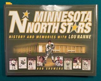 ‘Minnesota North Stars History and Memories with Lou Nanne’ hardcover book with 10 signatures throughout