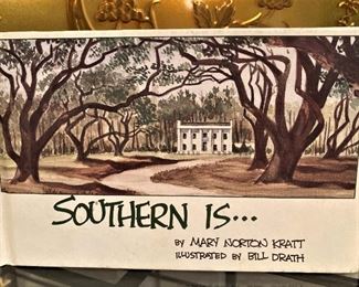 "Southern is  .  .  .  "