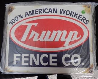 15” Trump Fence Company Metal Sign