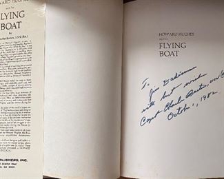 “Howard Hughes and his Flying Boat” book Signed by the Author 
	Capt. Charles Barton USN (Ret) October 1, 1982 & Signed by the Crew Member C. Jucker -  (not verified),