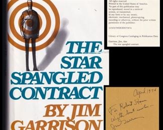 “Star Spangled Contract” by Jim Garrison 1976 Signed First Edition. Garrison is famous for his Kennedy Investigation who was played by Kevin Costner in the Oliver Stone film "JFK."