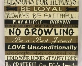 383 - Wood Plaque "Lessons for Humans" 12" x 12"