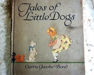 Tales Of The Little Dog By Carrie Jacobs-Bond, Copyright 1921