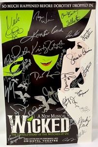 Signed Wicked Poster from Chicagos Oriental Theater circa 2006