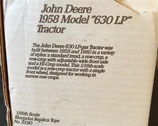 ERTL John Deere 1958 Model 630 LP Tractor Collector's Edition 1/16 NOS #5590	Box: 6x9x6in	HxWxD
