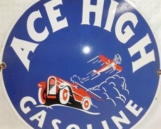 30IN. PORC. ACE HIGH GASOLINE SIGN 