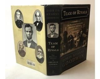 Team of Rivals, The Political Genius of Abraham Lincoln by Doris Kearns Goodwin 