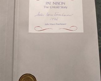 Pat Nixon The Untold Story, by Julie Nixon Eisenhower, autographed