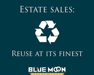 Estate Sales Reuse at its finest