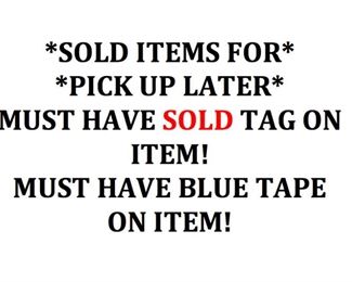 SOLD ITEMS BLUE TAPE