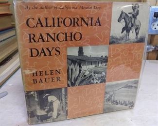 1953 California Rancho Days by Helen Bauer, condition good