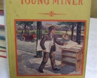 The Young Miner by Horatio Alger Jr., Condition Good, some cover wear, no date