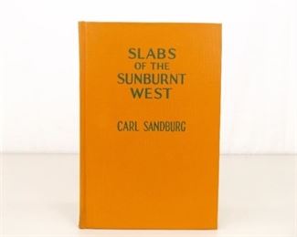 SIGNED First Edition Book "Slabs of The Sunburnt West" by Carl Sandburg
