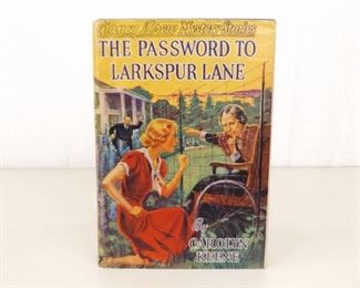 First Edition Book "Nancy Drew: The Password to Larkspur Lane" by Carolyn Keene
