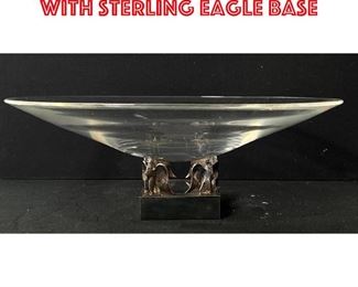 Lot 4 Steuben Crystal Compote with Sterling eagle base