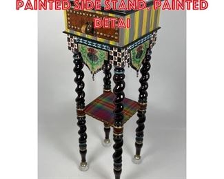Lot 20 MacKENZIE CHILDS Hand Painted Side Stand. Painted detai