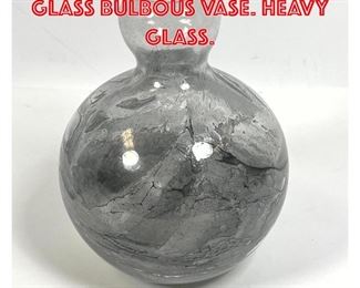 Lot 36 Modernist Gray Art Glass Bulbous Vase. Heavy Glass.