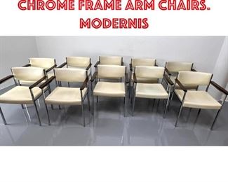 Lot 144 Set 10 HARVEY PROBBER Chrome Frame Arm Chairs. Modernis