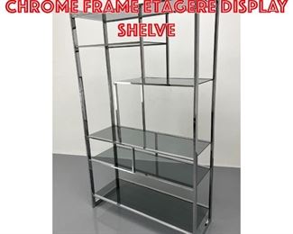 Lot 171 Milo Baughman style Chrome Frame Etagere Display Shelve