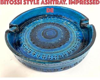 Lot 208 Italian Art Pottery Bitossi style Ashtray. Impressed de