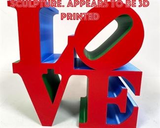 Lot 223 Robert Indiana LOVE Sculpture. Appears to be 3d Printed