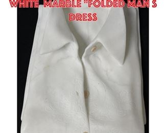 Lot 228 Trompe L Oeil Carved white Marble Folded Man s Dress 