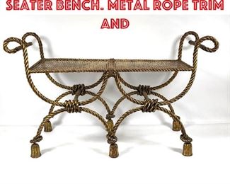Lot 304 Italian Gilt Iron Two Seater Bench. Metal Rope Trim and