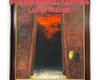 Lot 336 Tomasz Setowski Polish Surreal Painting. Large framed
